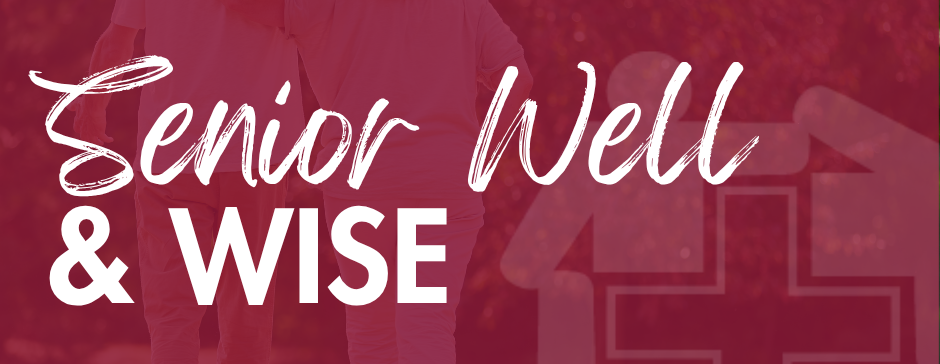 Senior Well & Wise